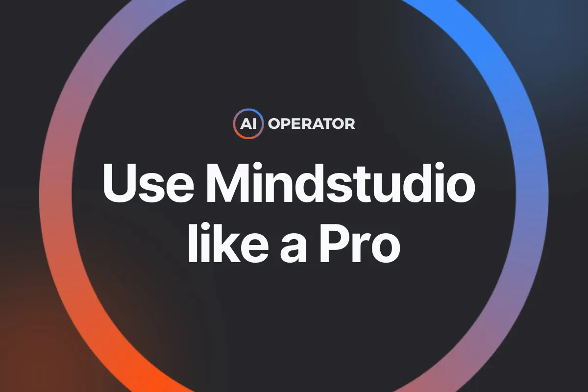 Mindstudio Guide