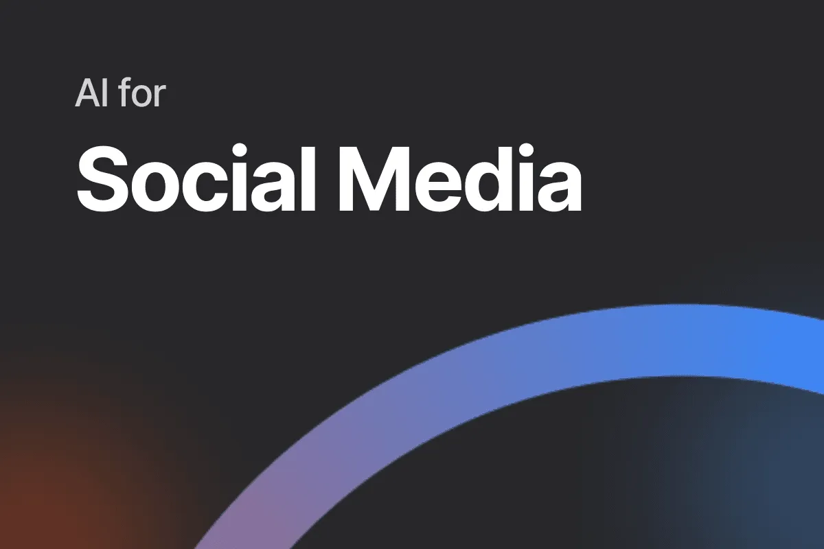 How Social Media AI is Supercharging the Digital Experience