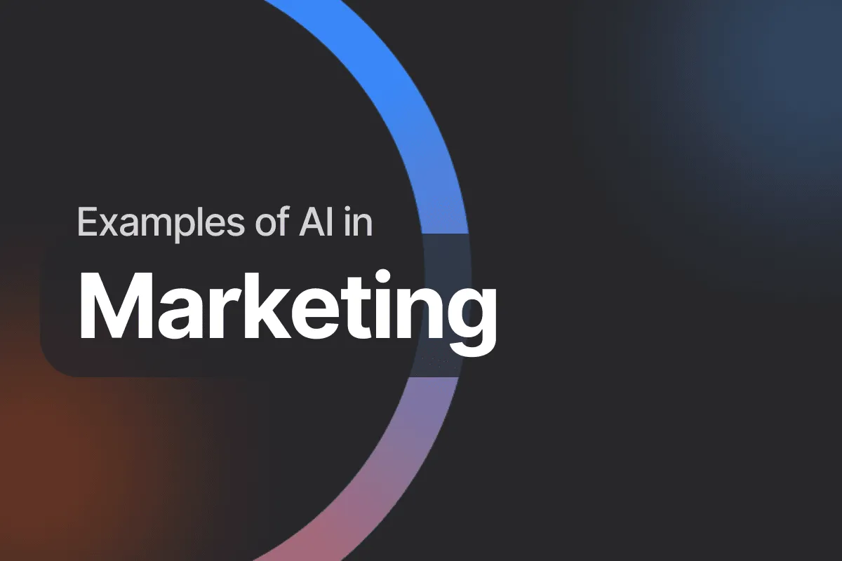 8 Powerful Examples of Artificial Intelligence in Marketing
