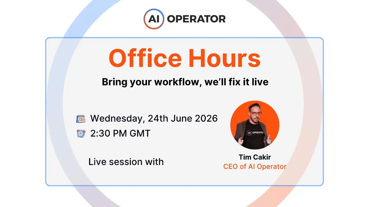 AI Operator Office Hours: Bring Your Workflow, We'll Fix It Live